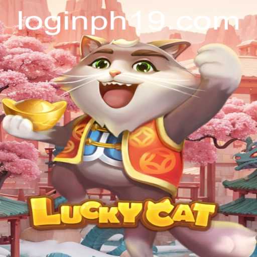 Exploring the Excitement of LuckyCat: The PH19 Edition